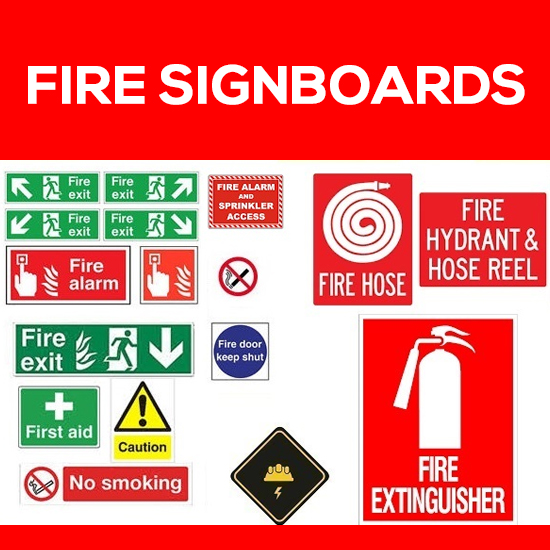Fire Signboards